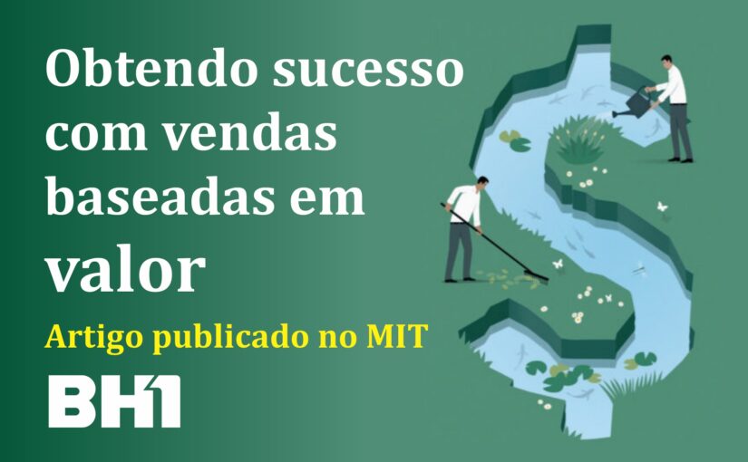 Obtendo sucesso com vendas baseadas em valor